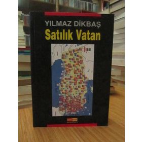 SATILIK VATAN - YILMAZ DİKBAŞ