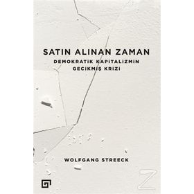 Satın Alınan Zaman - Wolfgang Streeck
