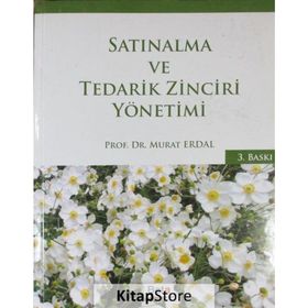 Satın Alma ve Tedarik Zinciri Yönetimi - Arjan J. van Weele Arjan J. van Weele