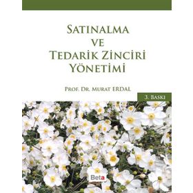 Satınalma ve Tedarik Zinciri Yönetimi - Murat Erdal