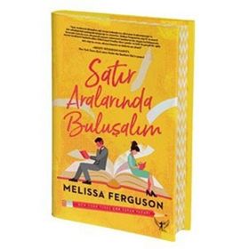 Satır Aralarında Buluşalım Ciltli Melissa Ferguson