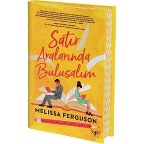 Satır Aralarında Buluşalım Ciltli Melissa Ferguson