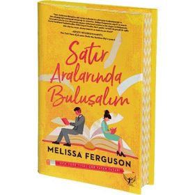 Satır Aralarında Buluşalım Ciltli Melissa Ferguson