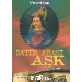 SATIR ARASI AŞK - MEHMET NACI