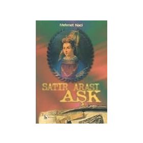 SATIR ARASI AŞK - MEHMET NACI