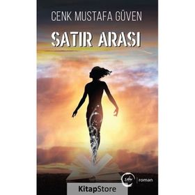 Satır Arası Cenk Mustafa Güven