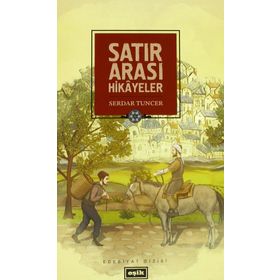Satır Arası Hikayeler - Serdar Tuncer