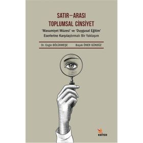Satır Arası Toplumsal Cinsiyet - Engin Bölükmeşe