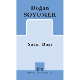 Satır Başı - Doğan Soyumer