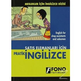 Satış Elemanları İçin Pratik İngilizce - Şevket Serdar Türet