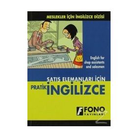 Satış Elemanları İçin Pratik İngilizce - Şevket Serdar Türet