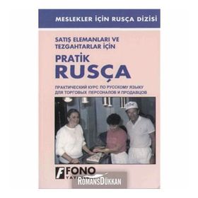 Satış Elemanları ve Tezgahtarlar İçin Pratik Rusça - Gakilya Kemaletdinova