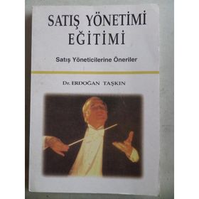 SATIŞ YÖNETİMİ EĞİTİMİ - ERDOĞAN TAŞKIN
