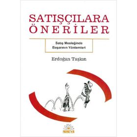 Satışçılara Öneriler - Erdoğan Taşkın
