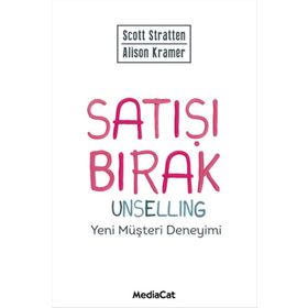 Satışı Bırak - Alison Kramer Scott Stratten