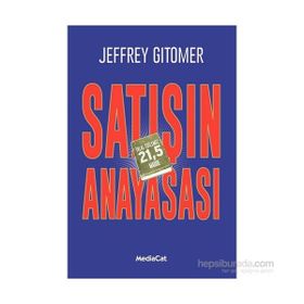 Satışın Anayasası - Jeffrey Gitomer