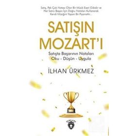 Satışın Mozart'ı İlhan Ürkmez