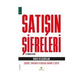 Satışın Şifreleri ile Sonucu Satmak - Barış Kılıçarslan