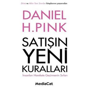 Satışın Yeni Kuralları - Daniel H. Pink