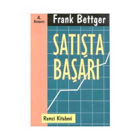 Satışta Başarı - Frank Bettger