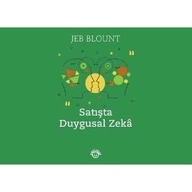 Satışta Duygusal Zeka - Jeb Blount
