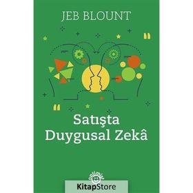 Satışta Duygusal Zeka - Jeb Blount