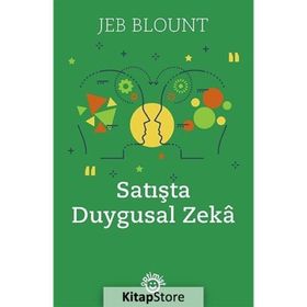 Satışta Duygusal Zeka - Jeb Blount
