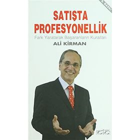 Satışta Profesyonellik - Ali Kırman