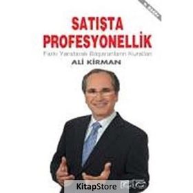 Satışta Profesyonellik - Ali Kırman