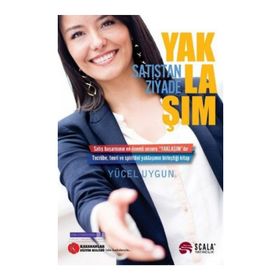 Satışta Ziyade Yaklaşım - Yücel Uygun
