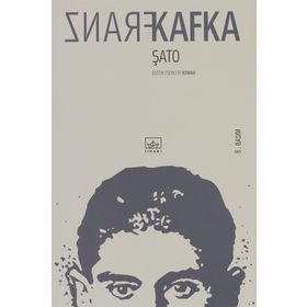Şato - Franz Kafka