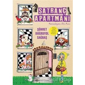 Satranç Apartmanı-Şöhret Doğruyol Sağbaş