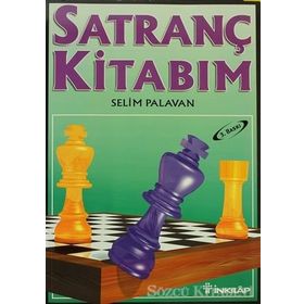 SATRANÇ KİTABIM - SELIM PALAVAN