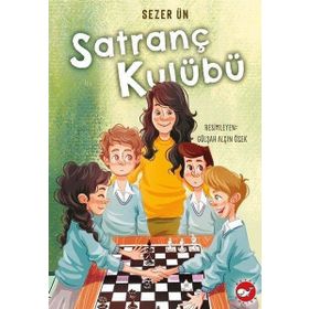 Satranç Kulübü - Beyaz Balina Yayınları