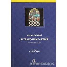Şatranç-Name-i Kebir - Firdevsi-i Rumi