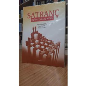 SATRANÇ ÖĞRENCİ ÇALIŞMA KİTABI - FEHIMDAR ÇİFTÇİ;REŞAT SADIK;FERAY SADIK