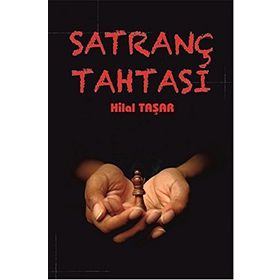 Satranç Tahtası - Hilal Taşar