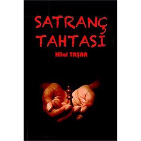 Satranç Tahtası - Hilal Taşar