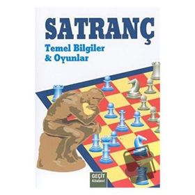 SATRANÇ TEMEL BILGILER & OYUNLAR - REUBEN FINE