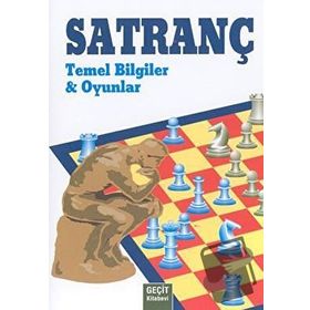 SATRANÇ TEMEL BILGILER & OYUNLAR - REUBEN FINE