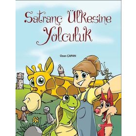 Satranç Ülkesinde Yolculuk - Ozan Çapan