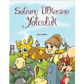 Satranç Ülkesinde Yolculuk - Ozan Çapan