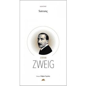 Satranç Uzun Öykü - Stefan Zweig