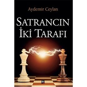 Satrancın İki Tarafı - Aydemir Ceylan