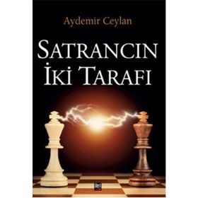 Satrancın İki Tarafı - Aydemir Ceylan