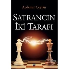 Satrancın İki Tarafı - Aydemir Ceylan