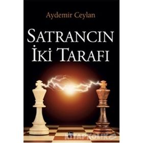 Satrancın İki Tarafı - Aydemir Ceylan