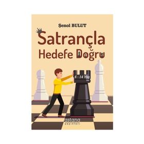 Satrançla Hedefe Doğru - Kolektif