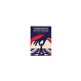 Satrançta Büyük Ustalar - Richard Reti