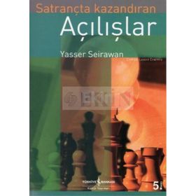SATRANÇTA KAZANDIRAN AÇILIŞLAR - YASSER SEIRAWAN